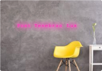 Custom text: Post Tenebras Lux
