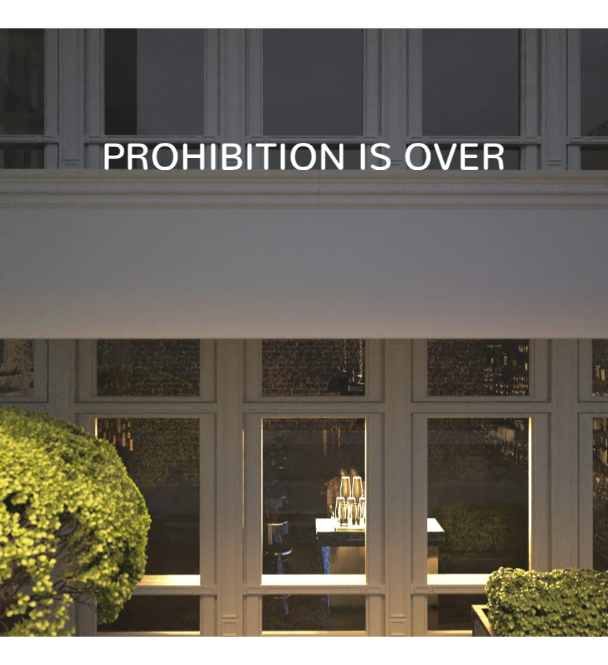 Custom text: PROHIBITION IS OVER
