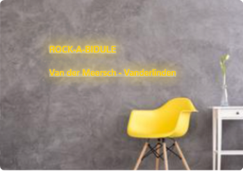 Custom text: ROCK-A-BIDULE

Van der Meersch - Vanderlinden