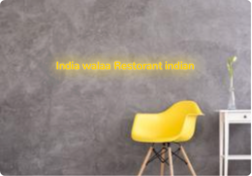 Custom text: India walaa Restorant indian