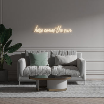 Here comes the sun, neon LED sign