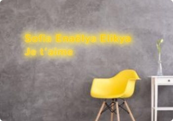 Custom text: Sofia Enaëlya Elikya
      Je t’aime