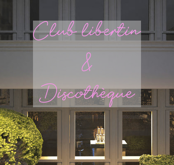 Custom text: Club libertin 
 &
Discothèque