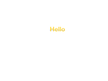 Custom text: Hello