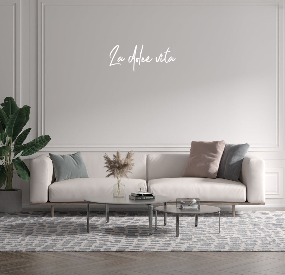 Custom text: La dolce vita