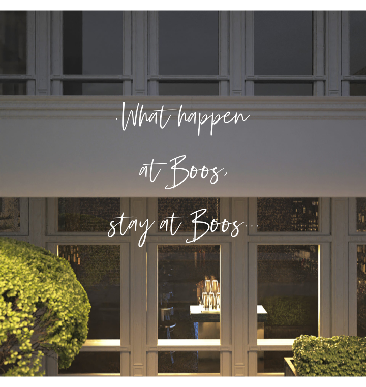 Custom text: .What happen
at Boos,
stay at Boos...