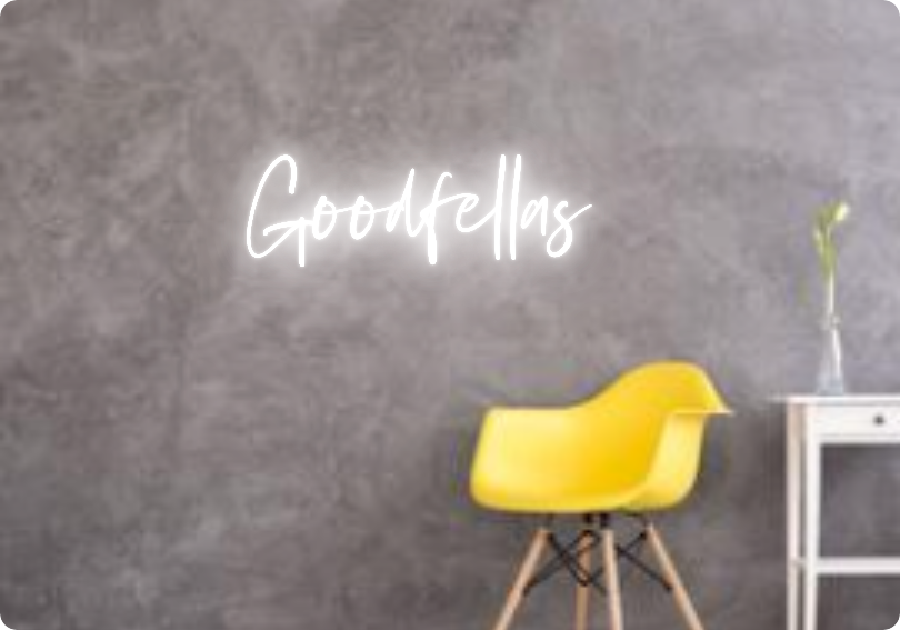 Custom text: Goodfellas