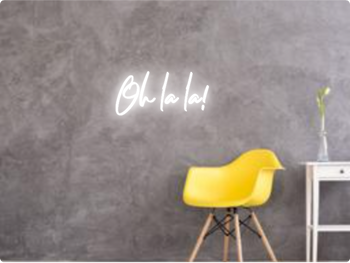 Custom text: Oh la la!