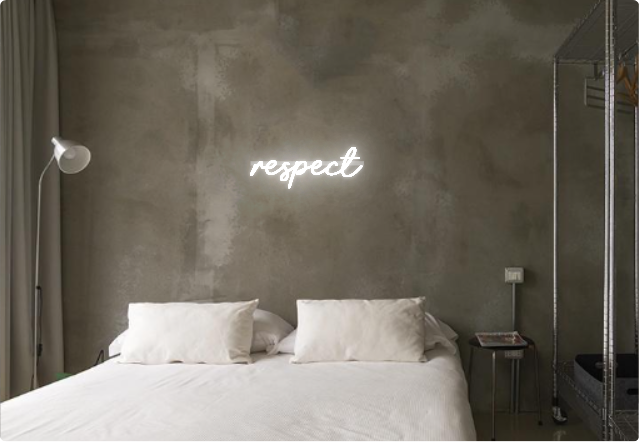 Custom text: respect
