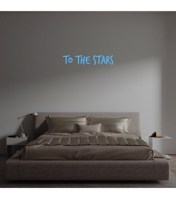 Custom text: TO THE STARS