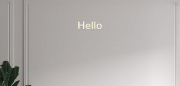 Custom text: Hello
