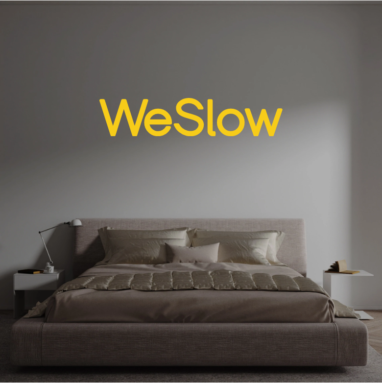 Custom text: WeSlow