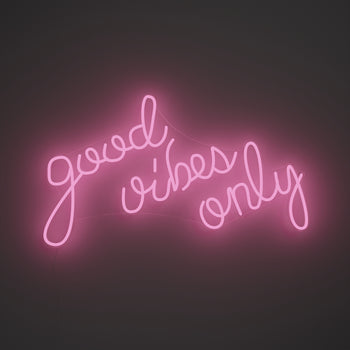 Good Vibes Only, neon LED sign