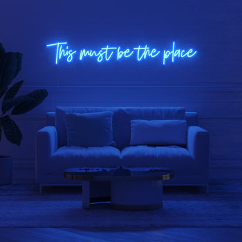 This must be the place - neon LED sign